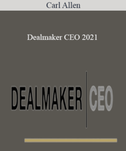Carl Allen - Dealmaker CEO 2021