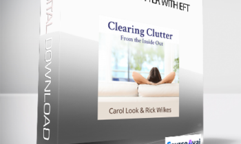 Carol Look - Clearing Clutter with EFT
