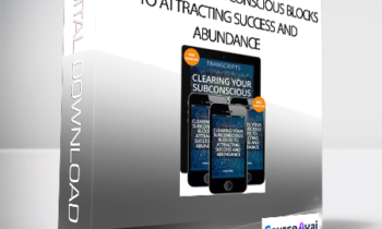 Carol Look - Clearing Your Subconscious Blocks to Attracting Success and Abundance