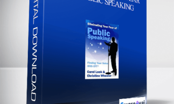 Carol Look - Eliminating Your Fear of Public Speaking