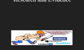 Carole Levitt, Mark Rosch - Social Media as Investigative Research and Evidence