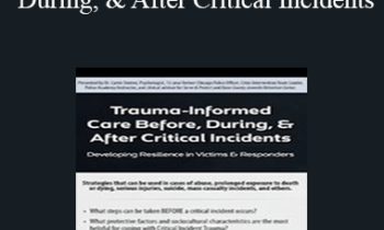 Carrie Steiner - Trauma-Informed Care Before