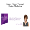 Casey Truffo - Attract Clients Through Online Marketing