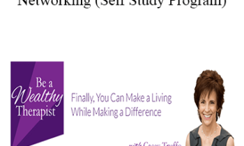 Casey Truffo - Fill Your Practice with Speaking and Networking (Self Study Program)