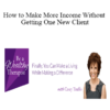 Casey Truffo - How to Make More Income Without Getting One New Client: The CEO Core Competencies