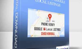 Chad Kimball - Phone Verify Google Local Listings