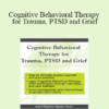 Charles Jacob - Cognitive Behavioral Therapy for Trauma