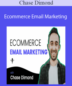 Chase Dimond – Ecommerce Email Marketing