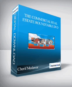 Cherif Medawar – The Commercial Real Estate Roundtable DVD