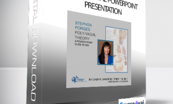 Cheryl Sanders - The Polyvagal Powerpoint Presentation