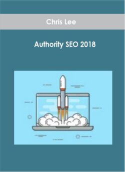 Chris Lee - Authority SEO 2018