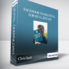 Chris Scott – Facebook Marketing for Real Estate