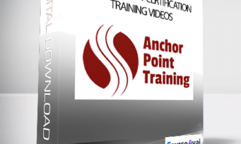 Chris Severs - Anchor Point Certification Training Videos