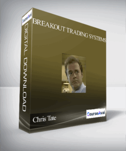 Chris Tate – Breakout Trading Systems