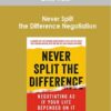 Chris Voss - Never Split the Difference Negotiation