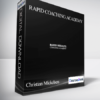 Christian Mickelsen – Rapid Coaching Academy