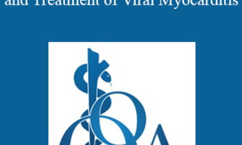 Christine G. DiEnna - My Oh Myocarditis: Diagnosis and Treatment of Viral Myocarditis