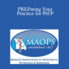 Christopher Cirino - PREParing Your Practice for PrEP