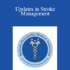 Christopher Dietrich - Updates in Stroke Management