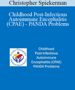 Christopher Spiekerman - Childhood Post-Infectious Autoimmune Encephalitis (CPAE) - PANDA Problems