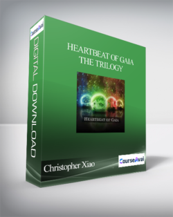 Christopher Xiao - Heartbeat of Gaia: The Trilogy (with Brainwave Entrainment)