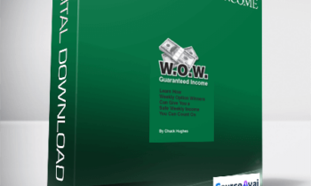 Chuck Hughes – W.O.W. Guaranteed Income