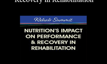 Cindi Lockhart - Nutrition’s Impact on Performance & Recovery in Rehabilitation