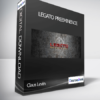 Claus Levin - LEGATO PREEMINENCE