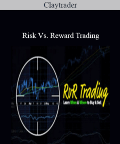 ClayTrader - Risk Vs. Reward Trading
