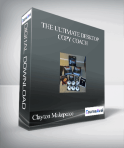 Clayton Makepeace – The Ultimate Desktop Copy Coach