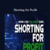 Claytrader - Shorting for Profit