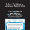 Colleen Sleik - 2-Day: Certificate in Vestibular Rehabilitation: A Lab-Based Course for Assessment