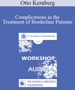 [Audio] EP09 Workshop 25 - Complications in the Treatment of Borderline Patients - Otto Kernberg