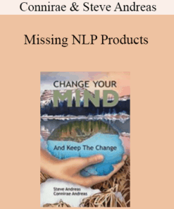 Connirae & Steve Andreas - Missing NLP Products