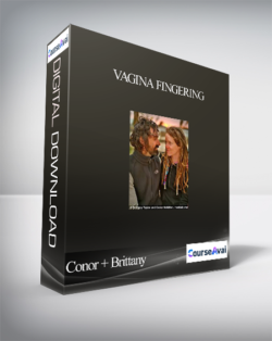 Conor + Brittany - Vagina Fingering