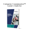 Contagious Companies - Contagious Communication™ Leader’s Guide Kit