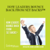 Contagious Companies - HOW LEADERS BOUNCE BACK FROM SET BACKS™