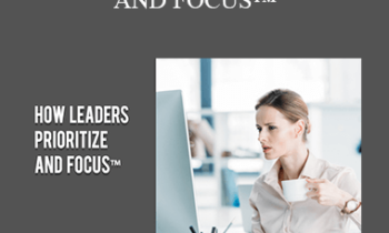 Contagious Companies - HOW LEADERS PRIORITIZE AND FOCUS™