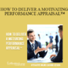 Contagious Companies - HOW TO DELIVER A MOTIVATING PERFORMANCE APPRAISAL™