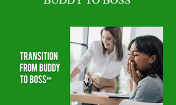 Contagious Companies - TRANSITION FROM BUDDY TO BOSS