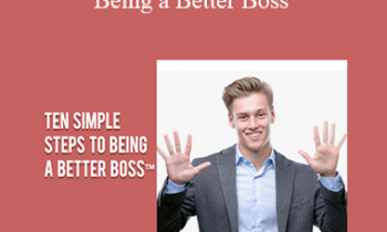 Contagious Companies - Ten Simple Steps to Being a Better Boss