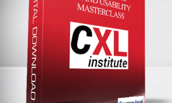 Conversionxl – UX and Usability Masterclass