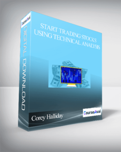 Corey Halliday – Start Trading Stocks Using Technical Analysis