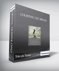 Courting the Dream With Toko-pa Turner