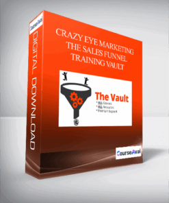 Crazy Eye Marketing - The Sales Funnel Training Vault