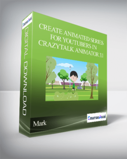 Mark - Create Animated Series for YouTubers in CrazyTalk Animator 3.1