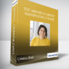 Cristina Bold - The Advanced Money Manifesting Course