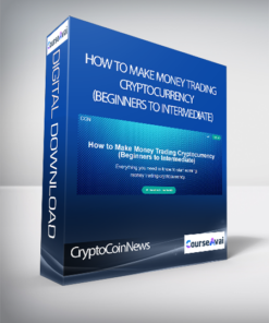 CryptoCoinNews - How to Make Money Trading Cryptocurrency (Beginners to Intermediate)