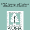 Crystal Martin - OP&P: Diagnosis and Treatment of Head and Neck Problems