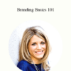 Crystal Paine - Branding Basics 101
